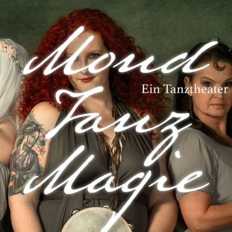 261107_Mond Tanz Magie - Tanztheater