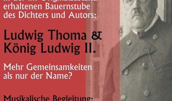 250705 Ludwig Thoma und König Ludwig