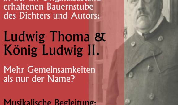250705 Ludwig Thoma und König Ludwig