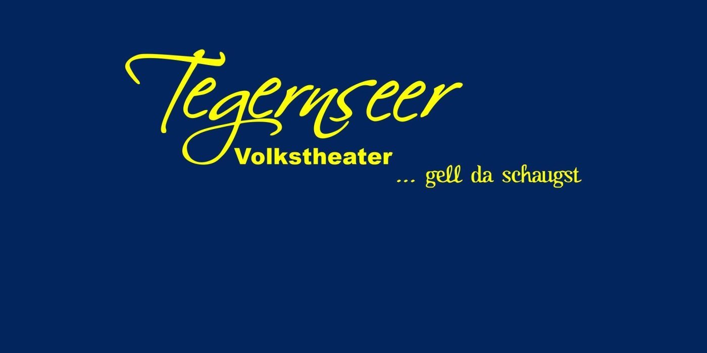 TVT Tegernseer Volkstheater Homepage, © @Tegernseer Volkstheater TVT Tegernseer Volkstheater Homepage, © @Tegernseer Volkstheater