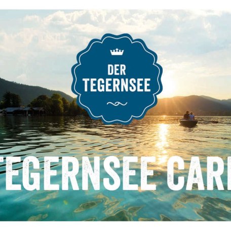 Mit der TegernseeCard können Sie zahlreiche Attraktionen rund um den Tegernsee kostengünstig nutzen!, © im-web.de/ Tourist Information Tegernsee